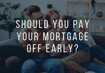 Should you pay your mortgage off early?