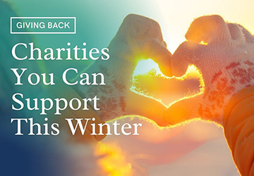 Charities You Can Support This Winter