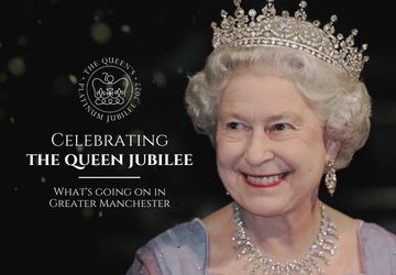 Celebrating The Queens Jubilee | What’s Going On In Greater Manchester